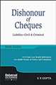 Dishonour of Cheques - Liability (Civil & Criminal) - Mahavir Law House(MLH)